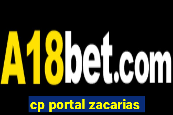 cp portal zacarias